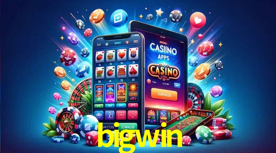 Account Benefits bigwin